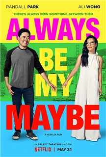 смотреть Always Be My Maybe (2019) бесплатно онлайн