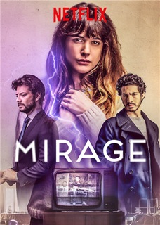 Mirage (2018) смотреть онлайн бесплатно