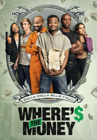 Wheres the Money (2017) смотреть онлайн бесплатно