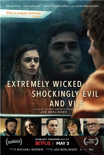 смотреть Extremely Wicked, Shockingly Evil and Vile (2019) бесплатно онлайн